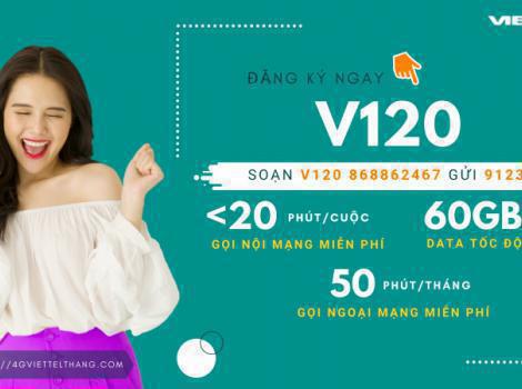 Gói V120 là gì? Cách đăng ký gói V120 Viettel có 2Gb 1 ngày