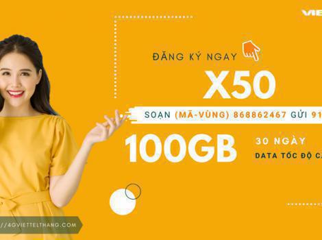 Chi tiết gói X50 Viettel: Gói 4G Viettel 50K 1 tháng có 100GB