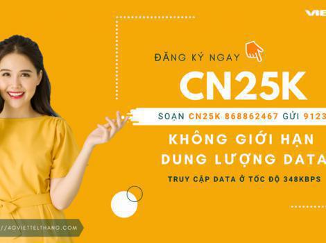 Chi tiết gói CN25K: Gói 4G Viettel không giới hạn dung lượng