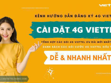 Hướng dẫn cách cài đặt 4G Viettel cho di động mới nhất 2024