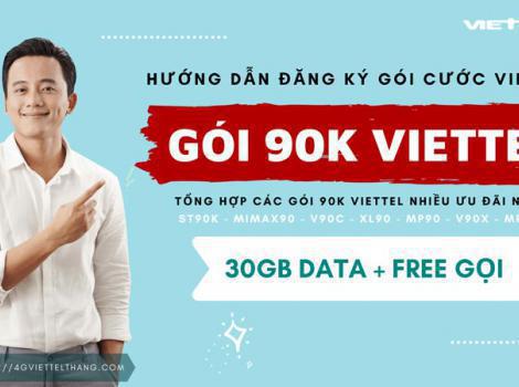 Cách Đăng Ký Gói 90K Viettel Nhiều Data 4G + Phút Gọi 2024