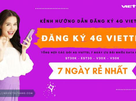 Đăng Ký 4G Viettel 7 Ngày: Ưu Đãi, Cước Phí & Cách Đăng Ký