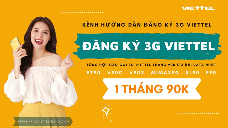 đăng ký 3G Viettel tháng 90K 2021