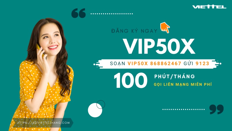 Cú pháp đăng ký gói Vip50x Viettel