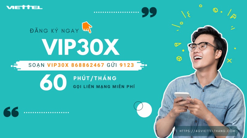 Cú pháp đăng ký gói VIP30X Viettel