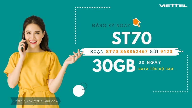 Đăng ký mạng Viettel 70k 1 tháng với gói ST70
