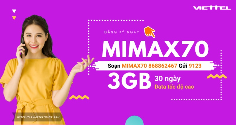 Đăng ký mạng Viettel 70k 1 tháng với gói Mimax70