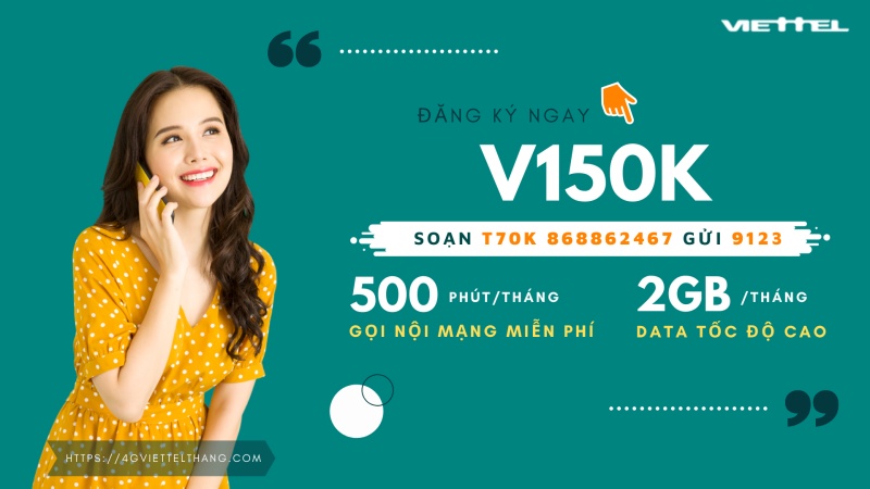 Cú pháp đăng ký gói V150K Viettel