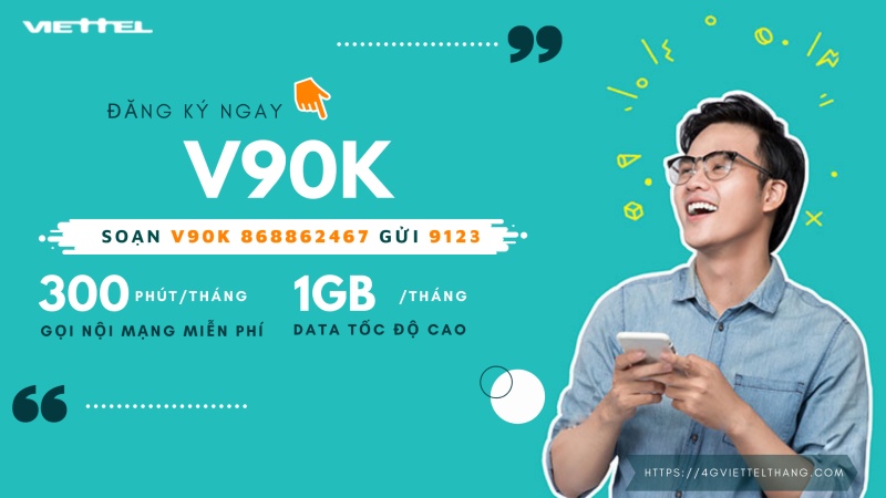 Cú pháp đăng ký gói V90k Viettel 90k 1 tháng