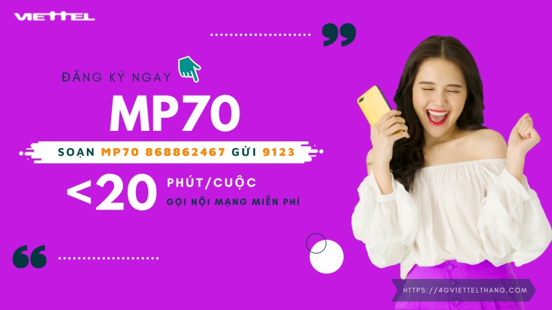 Cú pháp đăng ký gói cước MP70 Viettel