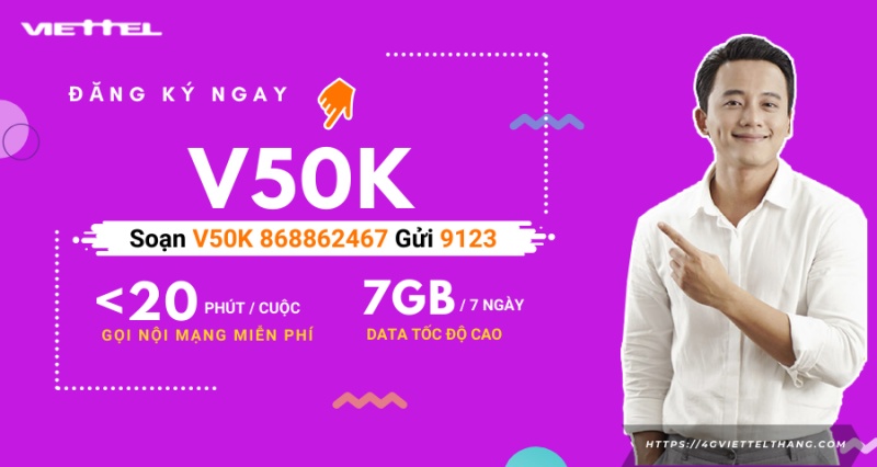 đăng ký 4G Viettel 7 ngày gói v50k