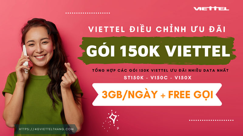 Gói 150k Viettel mới nhất 2021