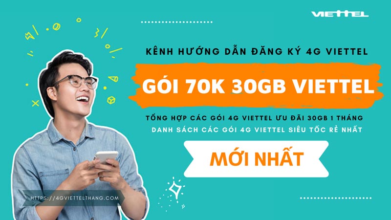 Gói 70k 30Gb Viettel 2021