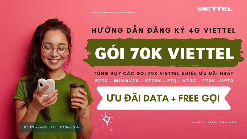 Gói 70k Viettel 2021