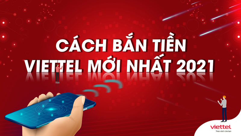 Cách bắn tiền Viettel mới nhất 2021