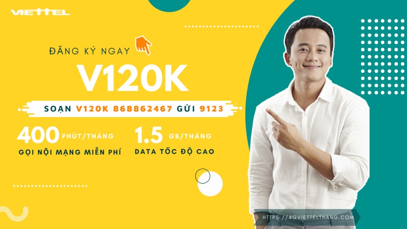 Đăng ký gói V120K Viettel 120k 1 Tháng