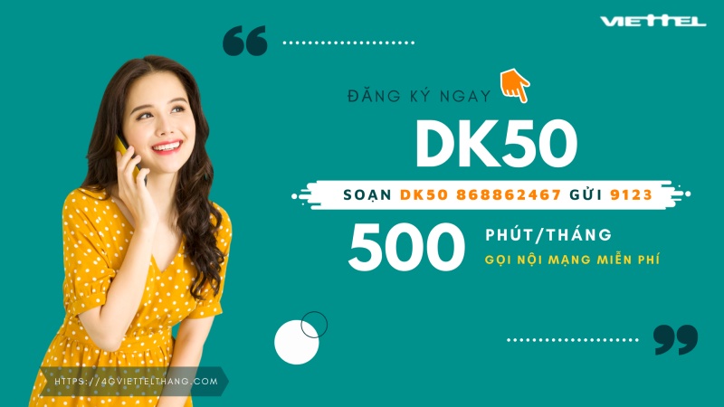 Đăng ký gói DK50 Viettel 50k