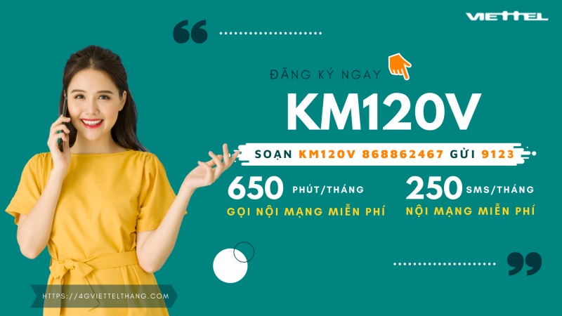 Đăng ký gói KM120V Viettel 120k tháng