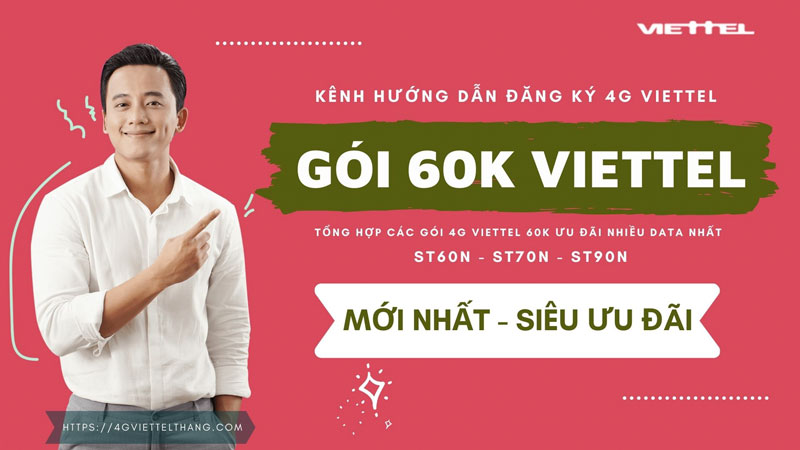 Gói 60k Viettel mới nhất 2022