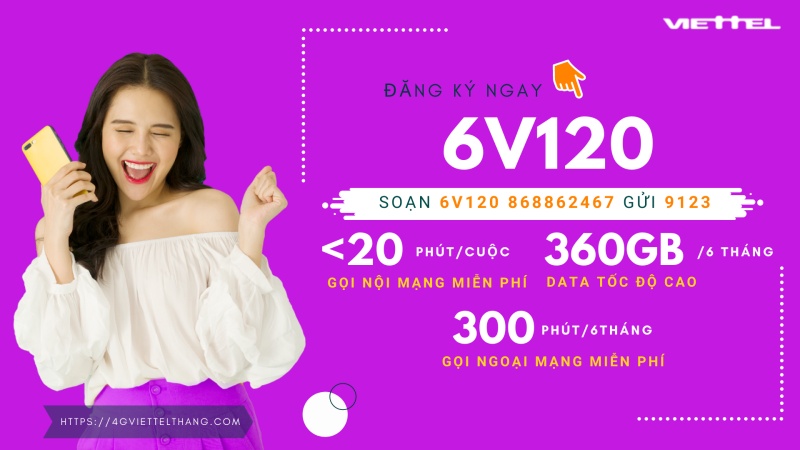 Gói 6V120 Viettel - V120 6 tháng