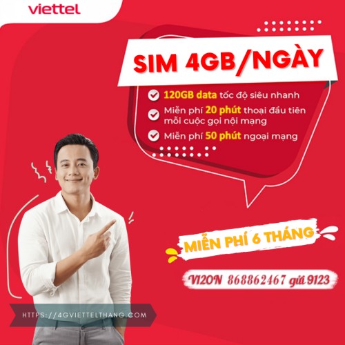Sim 4g viettel 4gb/ngày miễn phí 6 tháng