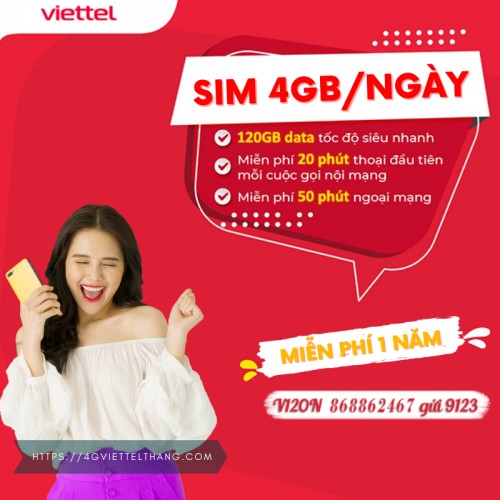 Sim 4g viettel 4gb/ngày miễn phí 12 tháng